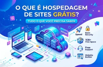 O que é hospedagem de sites grátis? Tudo o que você precisa saber